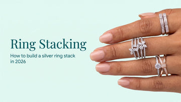 Ring Stacking: How to Build a Silver Ring Stack in 2026